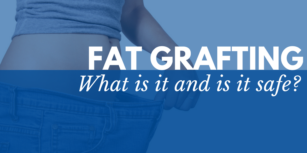 Fat grafting