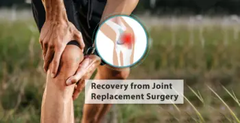 Joint replacement recovery tips
